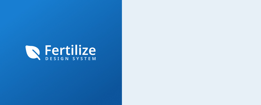 Fertilize Design System